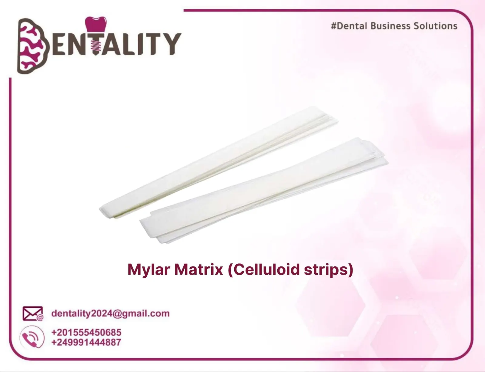 Mylar Matrix (Celluloid strips)