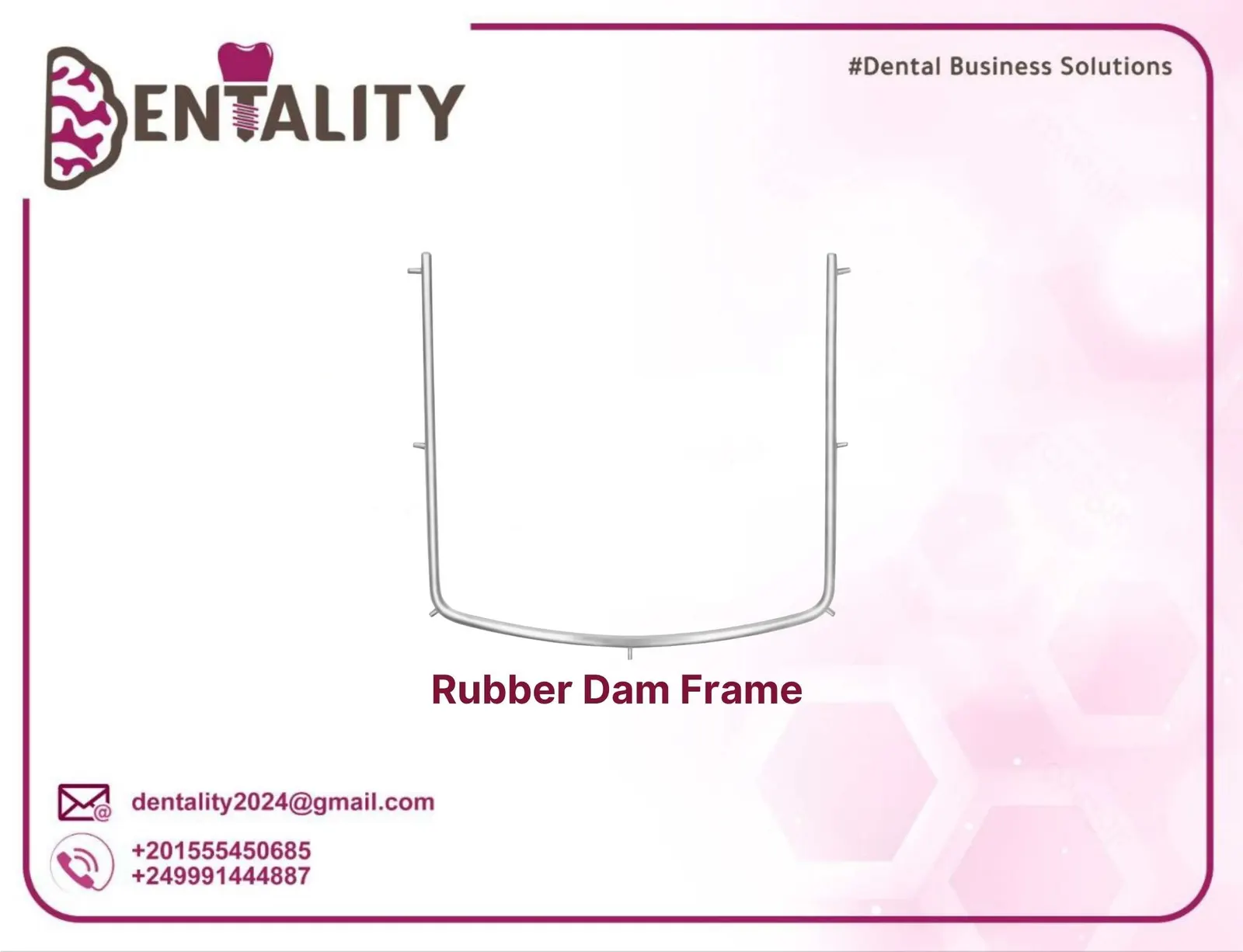 Rubber Dam Frame
