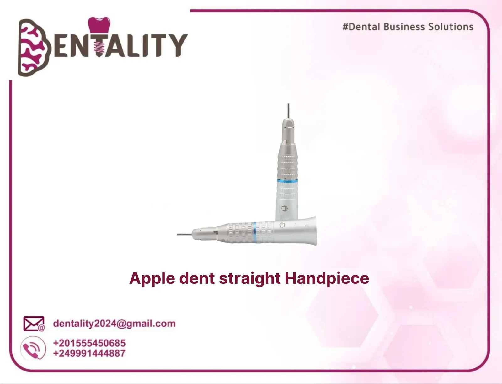 Apple dent Straight Handpiece