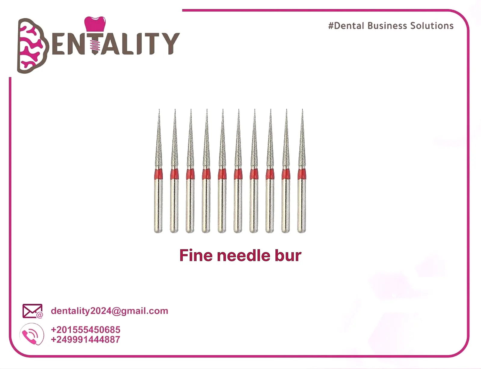 Fine needle bur