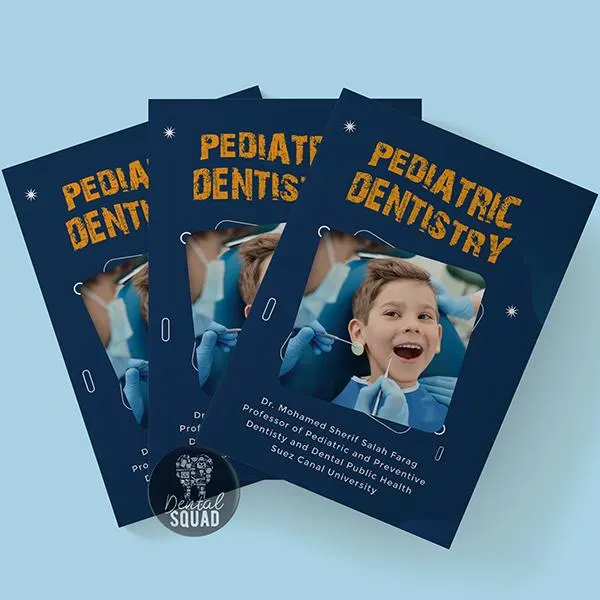 SCU Pediatric Dentistry Book – Dr. Mohamed Sherif