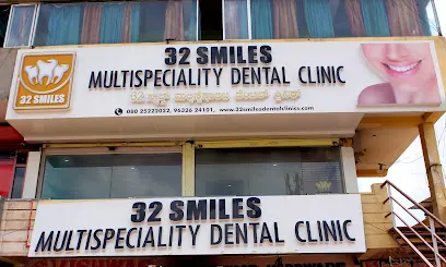 32 स्माइल्स मल्टीस्पेशलिटी डेंटल क्लिनिक्स – Bengaluru, बेंगलुरु